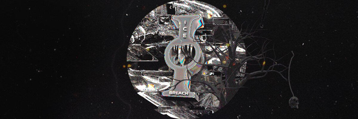 Made for Ice Breach